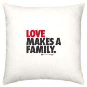 Cushion cover 'LOVE MAKES A FAMILY'