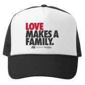 Tuckers Cap 'LOVE MAKES A FAMILY'