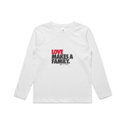 Kids long sleeve 'LOVE MAKES A FAMILY'